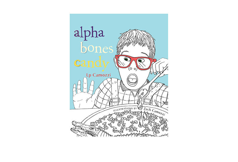 Alpha bones candy: ABC Tanka Poetryfor Tots - LP Camozzi